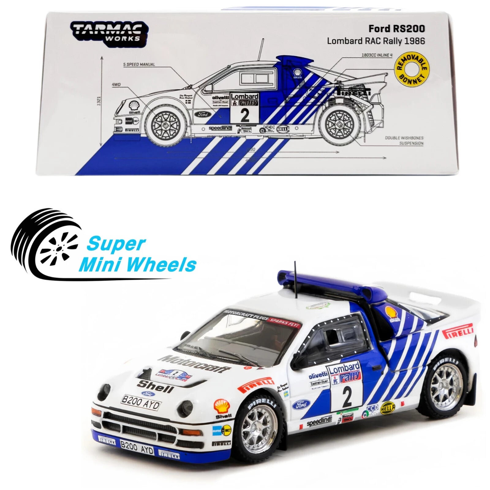 Tarmac Works 1:64 Ford RS200 Lombard RAC Rally 1986 #2 – Super Mini Wheels